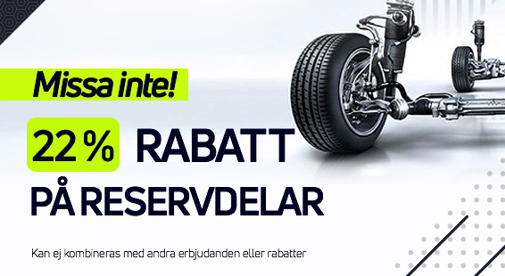 22 % rabatt på reservdelar