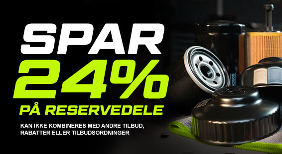 Få 24% RABAT på reservedele